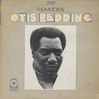 Otis Redding: The Immortal Otis Redding (1968)